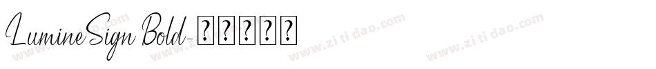 LumineSign Bold字体转换